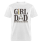 Girl Dad - Her Protector, Forever Classic T-Shirt - light heather gray