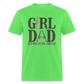 Girl Dad - Her Protector, Forever Classic T-Shirt - kiwi