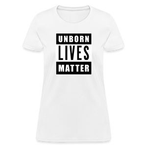 Unborn Lives Matter Women's T-Shirt - white