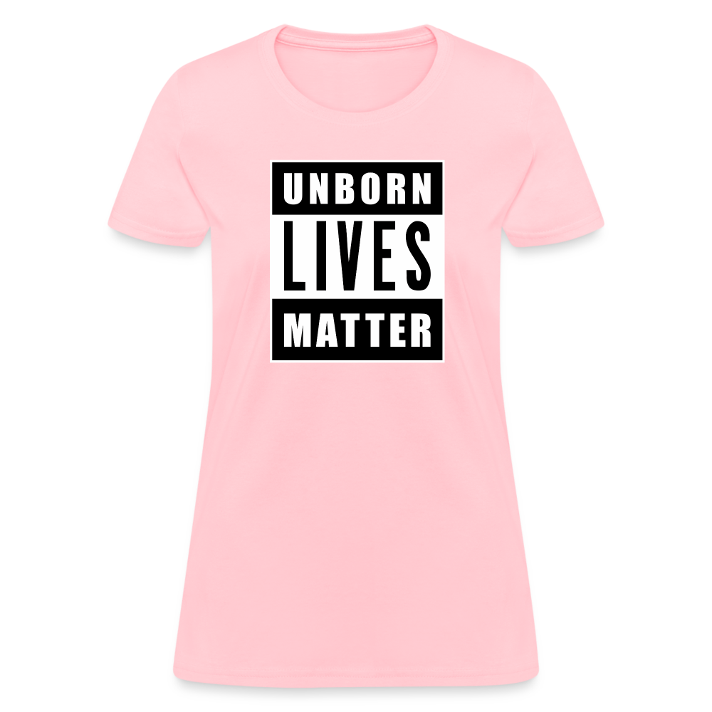 Unborn Lives Matter Women's T-Shirt - pink