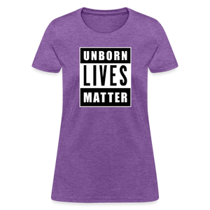 Unborn Lives Matter Women's T-Shirt - purple heather