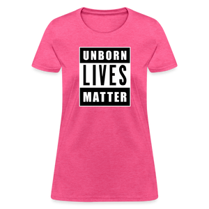 Unborn Lives Matter Women's T-Shirt - heather pink