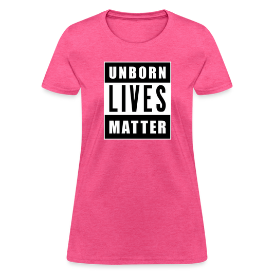 Unborn Lives Matter Women's T-Shirt - heather pink