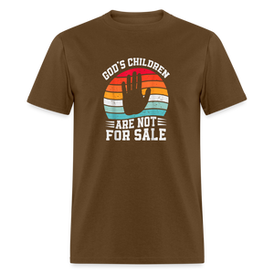 God's Children Are Not For Sale Classic T-Shirt - brown