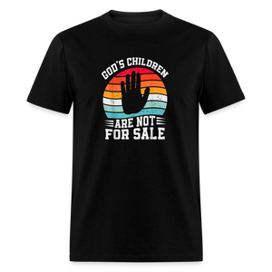 God's Children Are Not For Sale Classic T-Shirt - black