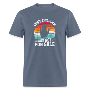 God's Children Are Not For Sale Classic T-Shirt - denim