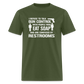 I Refuse To Talk Gun Control Funny Classic T-Shirt - military green