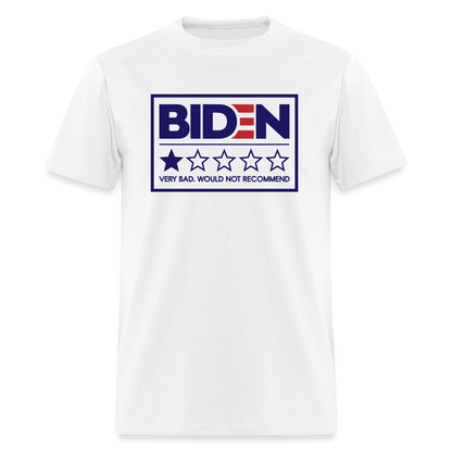 Biden - Would Not Recommend Classic T-Shirt - white