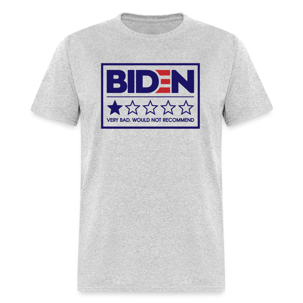 Biden - Would Not Recommend Classic T-Shirt - heather gray