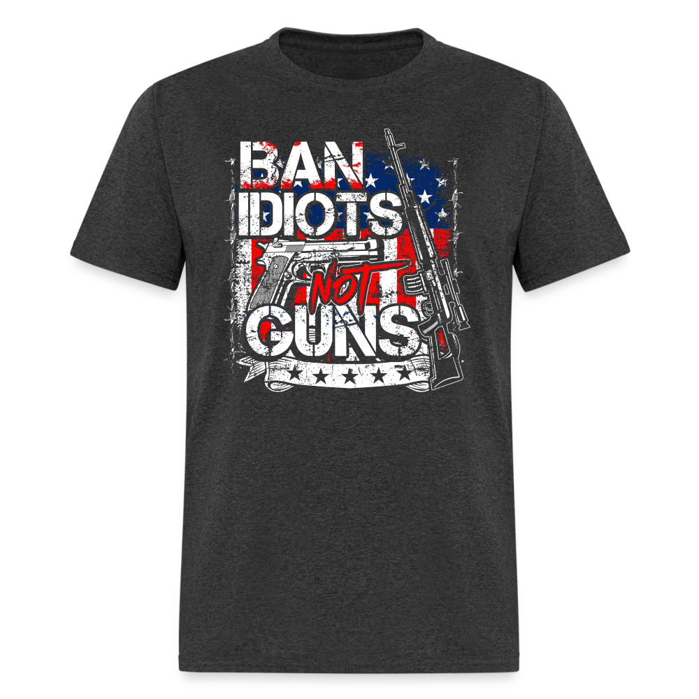 Ban idiots not Guns Classic T-Shirt - heather black