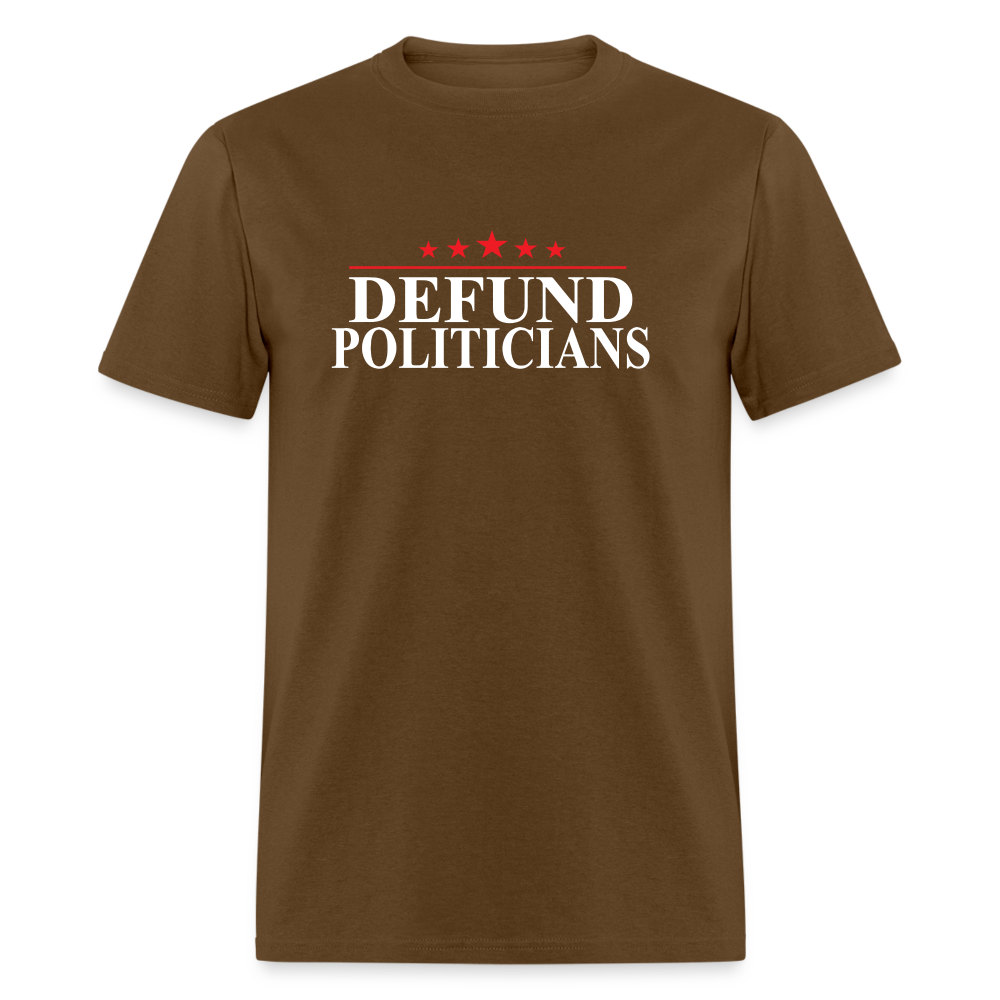 Defund Politicians Classic T-Shirt - brown