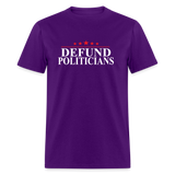 Defund Politicians Classic T-Shirt - purple