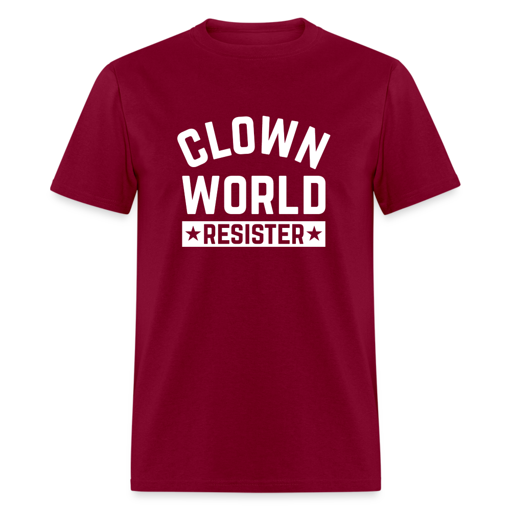 Clown World Resister Men's Classic T-Shirt - burgundy