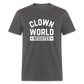 Clown World Resister Men's Classic T-Shirt - charcoal