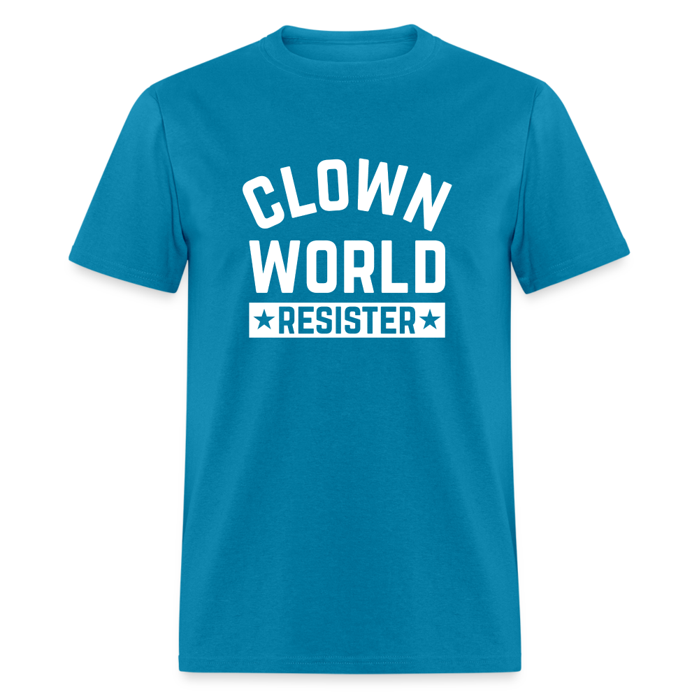 Clown World Resister Men's Classic T-Shirt - turquoise