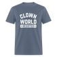 Clown World Resister Men's Classic T-Shirt - denim