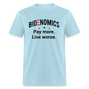 Bidenomics: Pay More, Live Worse Classic T-Shirt - powder blue