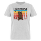 I Hate People - Grizzly Bear Funny Camping Classic T-Shirt - heather gray