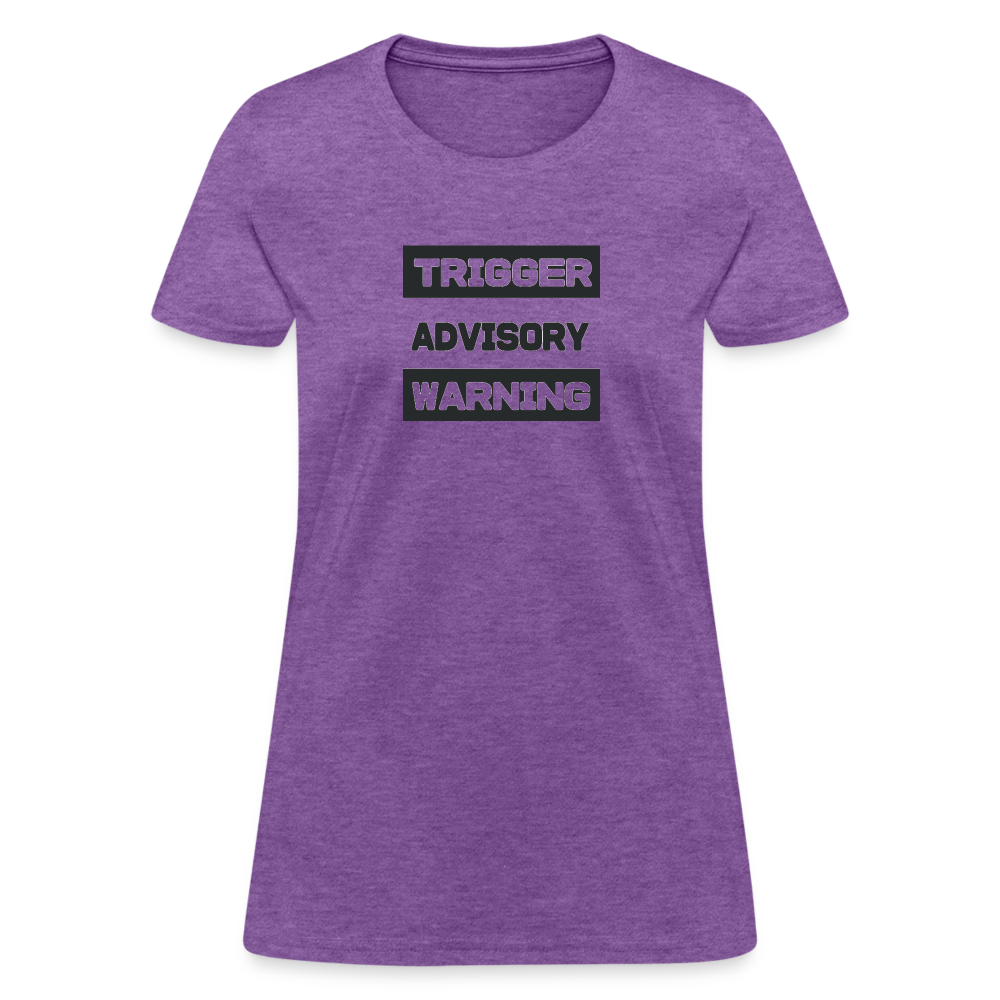 Trigger Advisory Warning Women's T-Shirt - purple heather