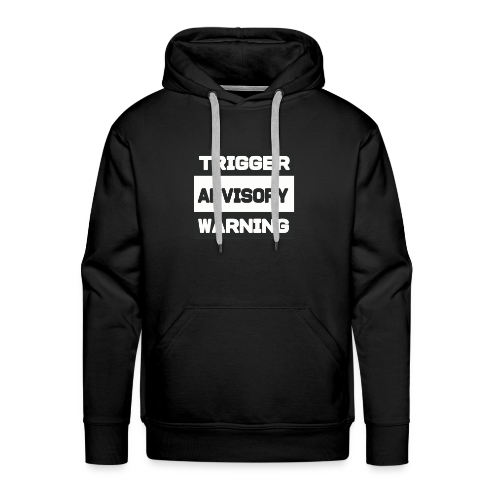 Trigger Advisory Warning Men’s Premium Hoodie - black