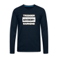 Trigger Advisory Warning Men's Premium Long Sleeve T-Shirt - deep navy