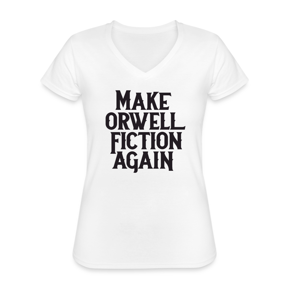 Make Orwell Fiction Again Women's V-Neck T-Shirt - white