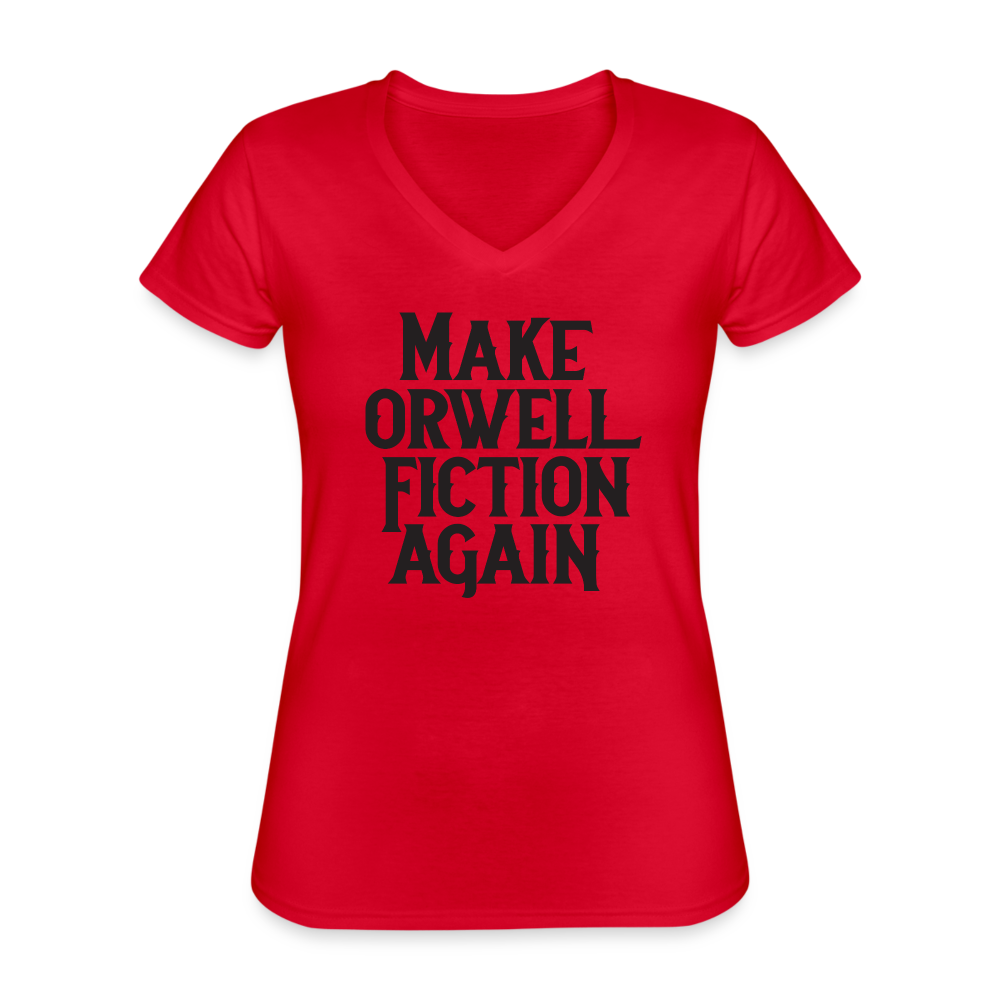 Make Orwell Fiction Again Women's V-Neck T-Shirt - red