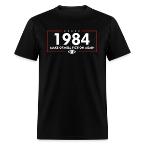 Make Orwell Fiction Again 1984 Classic T-Shirt - black