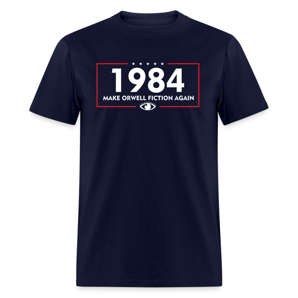 Make Orwell Fiction Again 1984 Classic T-Shirt - navy