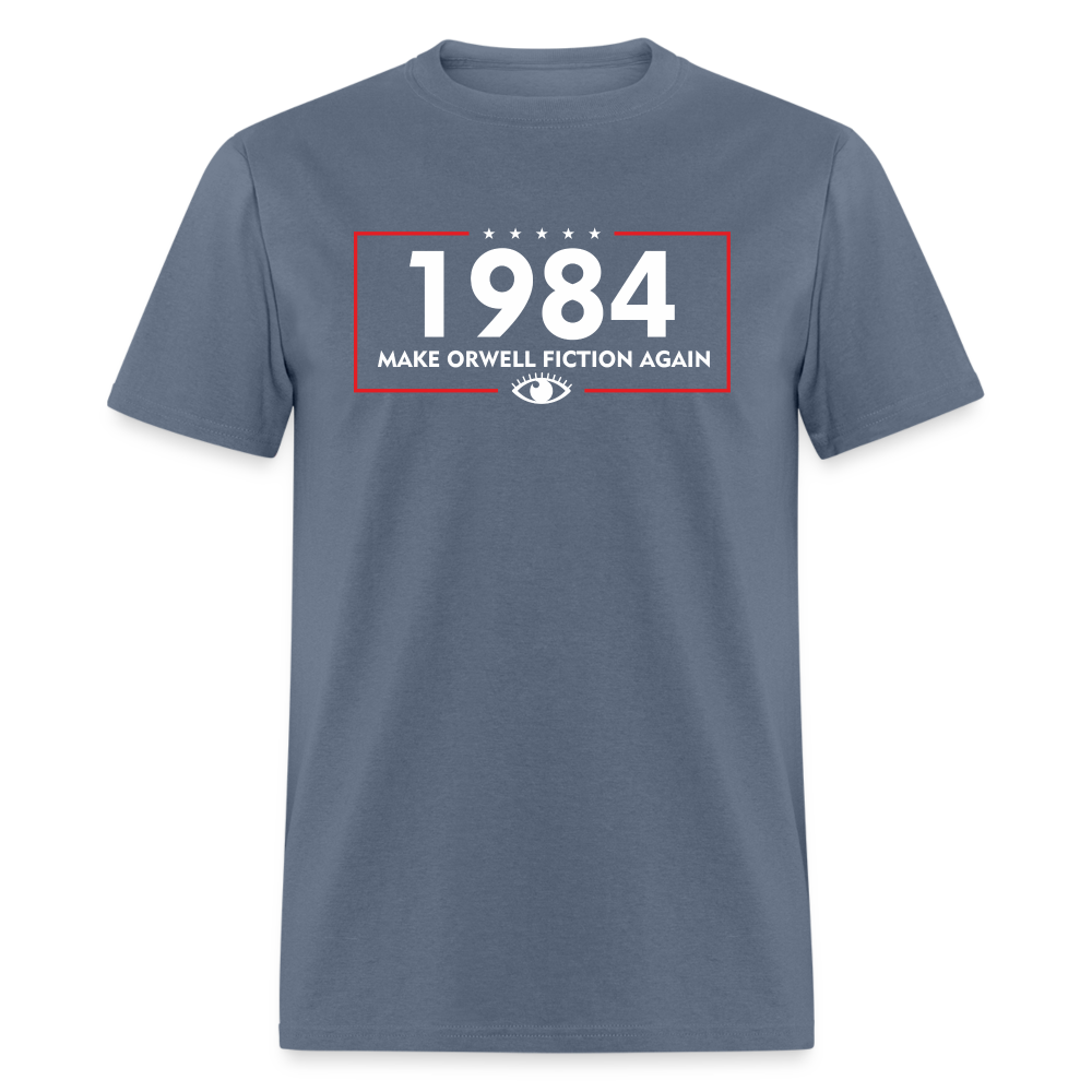 Make Orwell Fiction Again 1984 Classic T-Shirt - denim