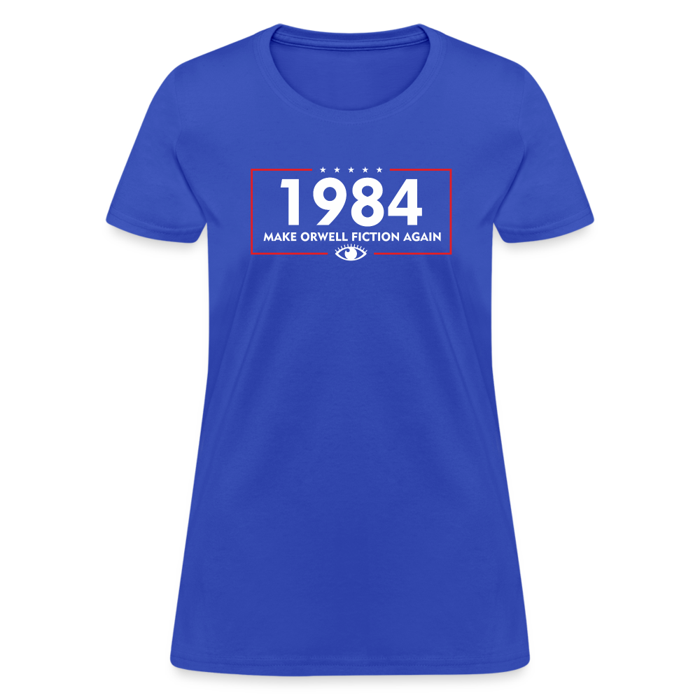 Make Orwell Fiction Again 1984 Women's T-Shirt - royal blue