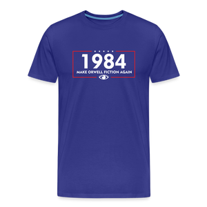 Make Orwell Fiction Again 1984 Men's Premium T-Shirt - royal blue