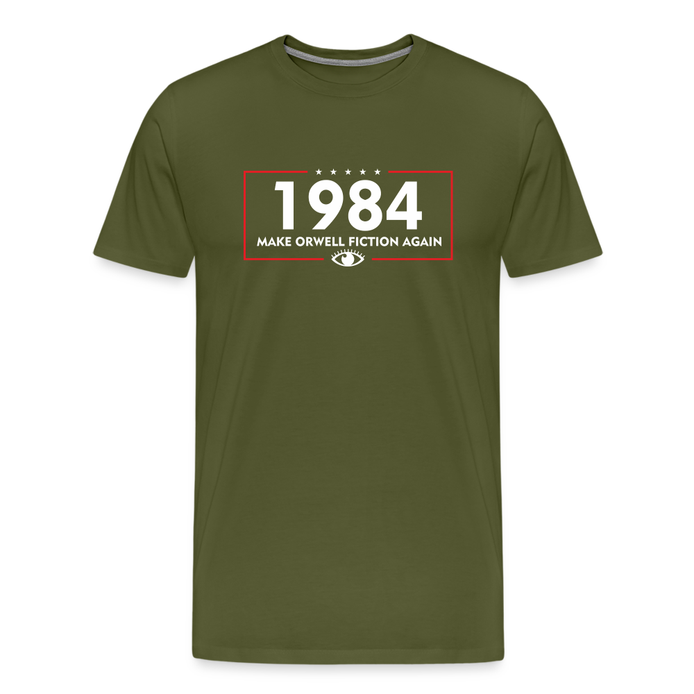 Make Orwell Fiction Again 1984 Men's Premium T-Shirt - olive green