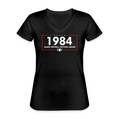 Make Orwell Fiction Again 1984 Women's V-Neck T-Shirt - black