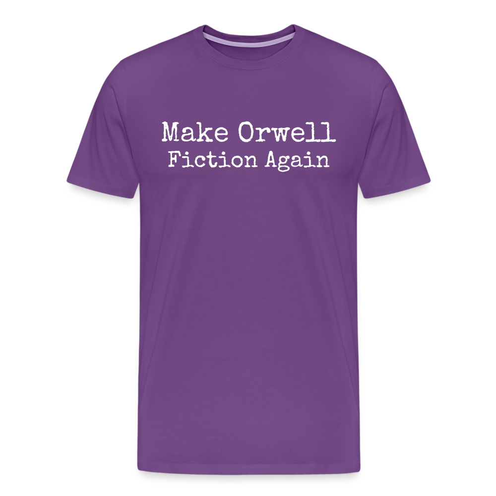 Make Orwell Fiction Again Men's Premium T-Shirt - purple