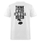 Think While It's Still Legal (Back Print) Classic T-Shirt - light heather gray