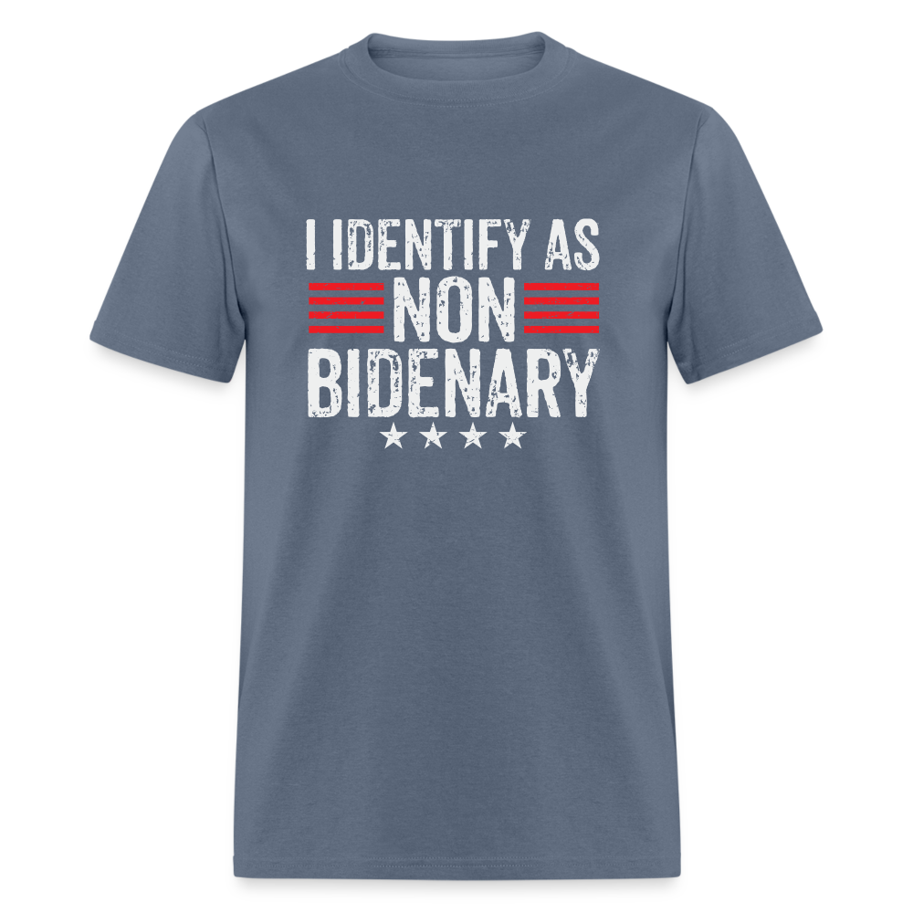 I Identify as Non-Bidenary Classic T-Shirt - denim