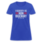 I Identify as Non-Bidenary Women's T-Shirt - royal blue