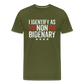 I Identify as Non-Bidenary Men's Premium T-Shirt - olive green