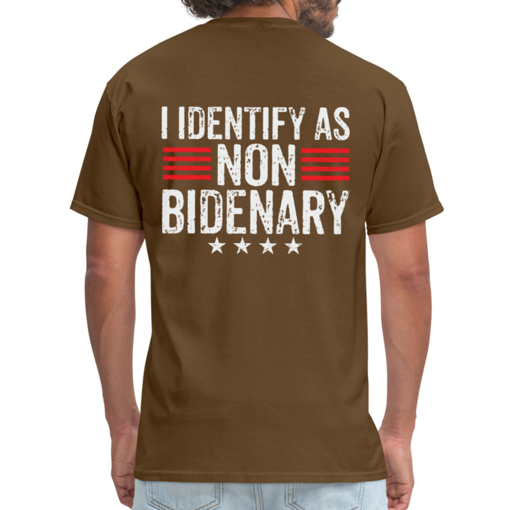 I Identify as Non-Bidenary (Back Print) Classic T-Shirt - brown