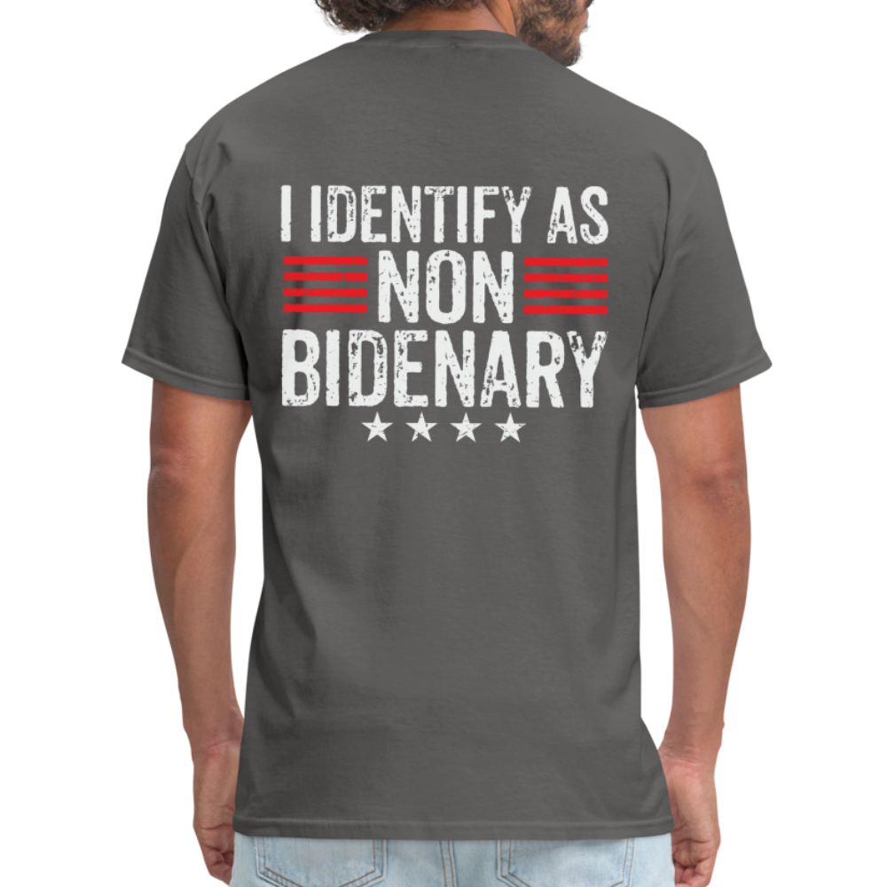 I Identify as Non-Bidenary (Back Print) Classic T-Shirt - charcoal