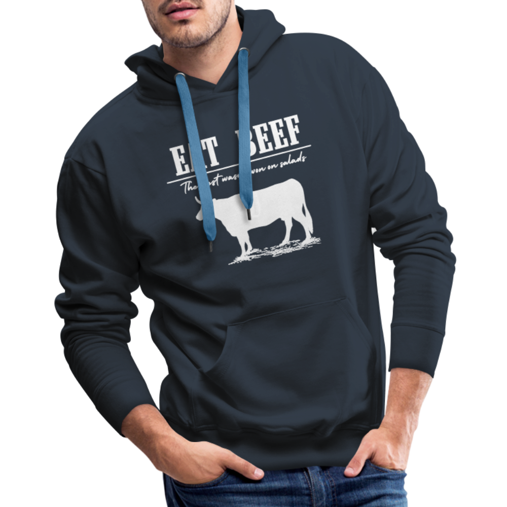 Eat Beef - The west wasn't won on Salads Men’s Premium Hoodie - navy