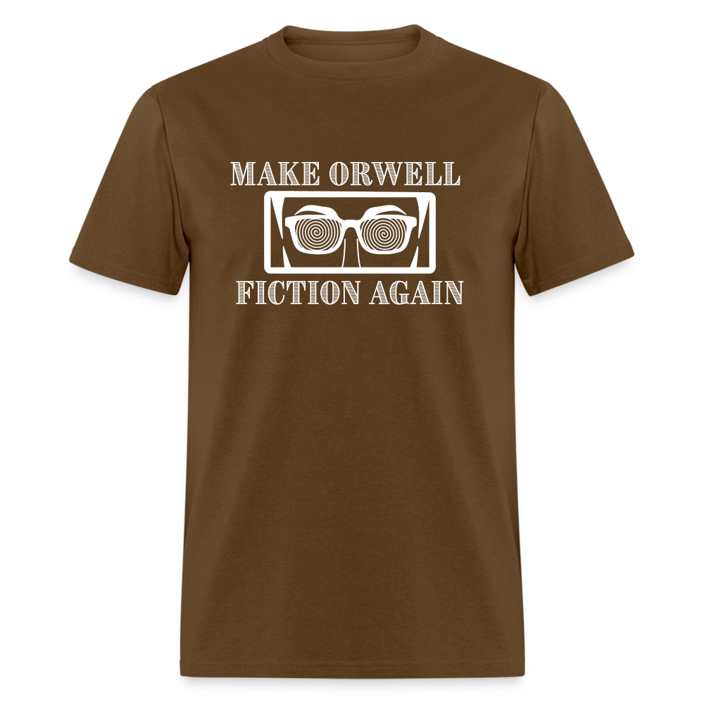 Make Orwell Fiction Again Classic T-Shirt - brown