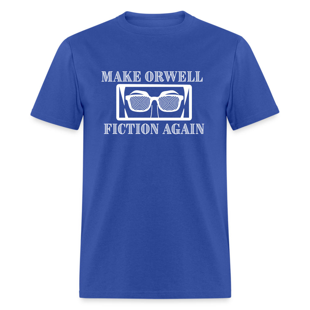 Make Orwell Fiction Again Classic T-Shirt - royal blue