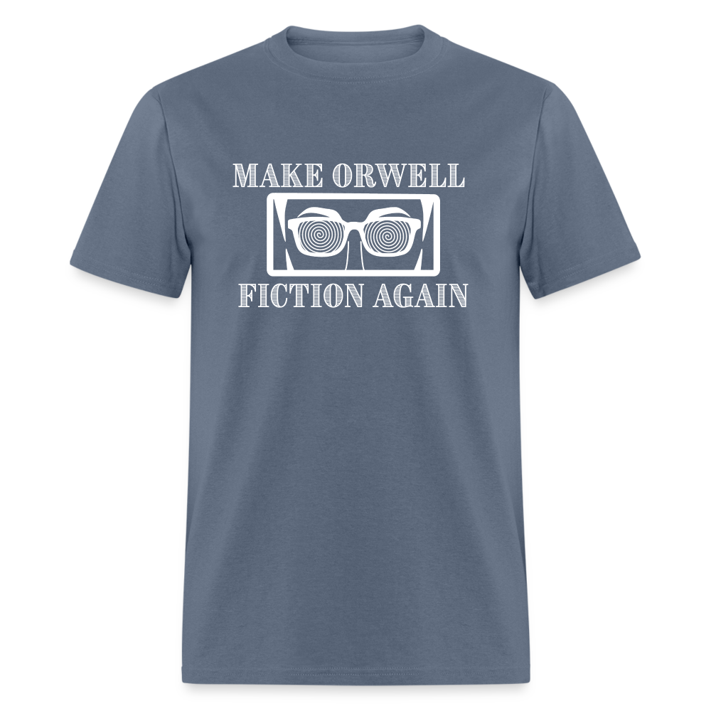 Make Orwell Fiction Again Classic T-Shirt - denim