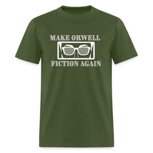 Make Orwell Fiction Again Classic T-Shirt - military green