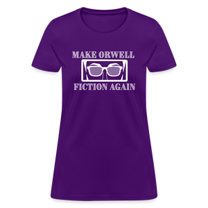 Make Orwell Fiction Again Women's T-Shirt - purple