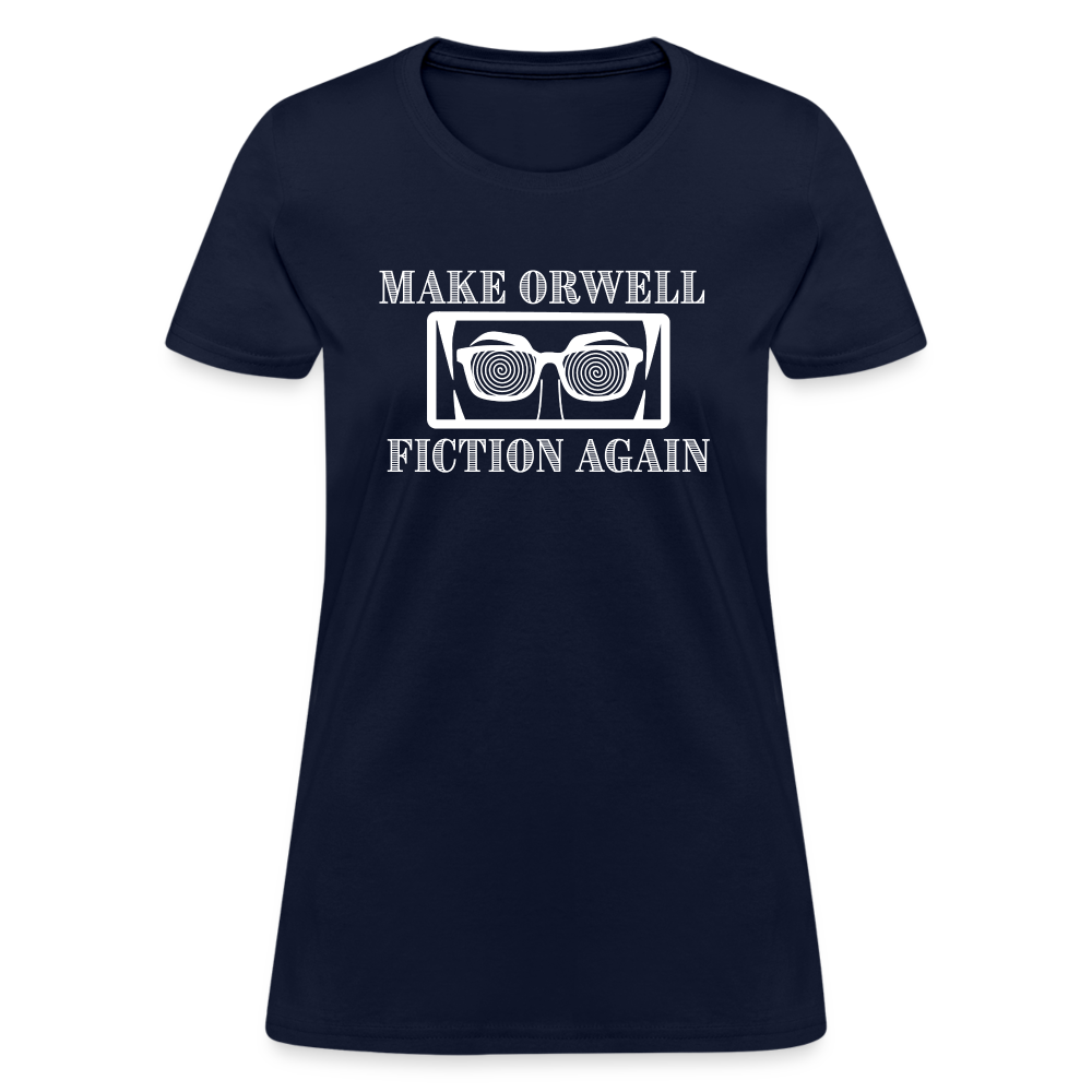 Make Orwell Fiction Again Women's T-Shirt - navy