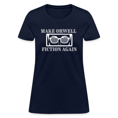 Make Orwell Fiction Again Women's T-Shirt - navy