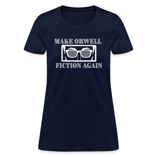 Make Orwell Fiction Again Women's T-Shirt - navy